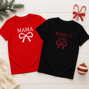 Mama Girl , Christmas 2025 T-shirt